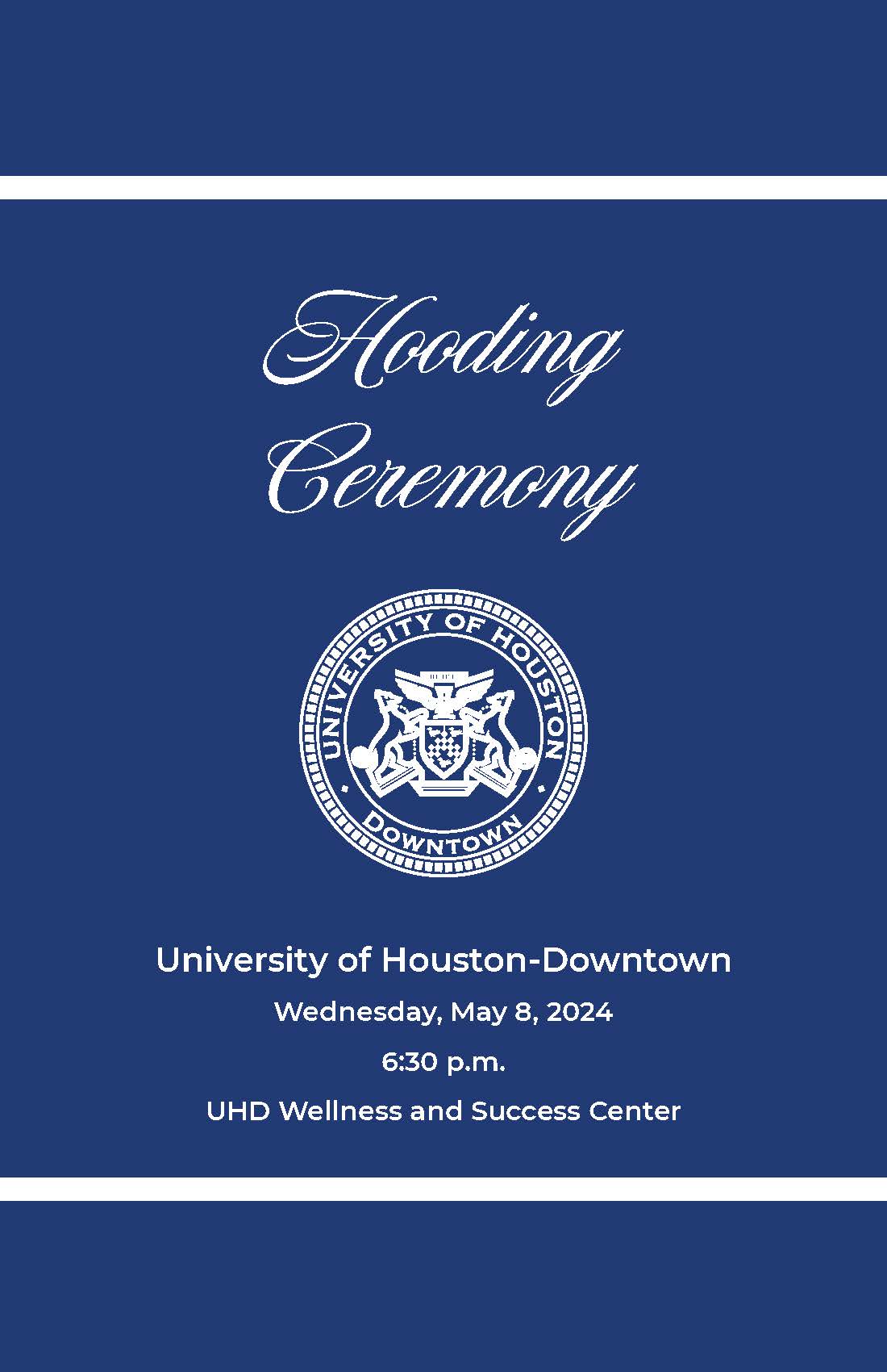 Spring 2024 Hooding Ceremony Program