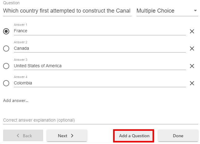 Multiple choice quiz form. On it, "Add a Question" button is highlighted by a red box.