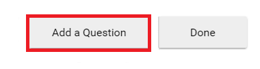 Add Question button, highlighted by a red box.