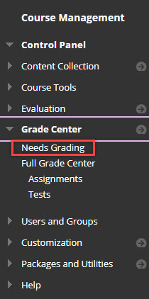 Open Grade Center menu, select Needs Grading