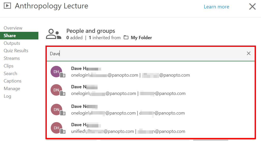 Share menu, Panopto video. On it, the name "Dave" is typed into "Add a person or group" textbox, and a drop down appears, listin
