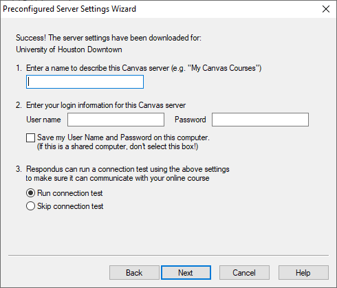 Enter server name, login information, and run the connection test.