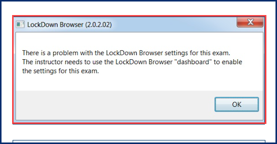 Respondus Lockdown Browser message indicating Respondus Dashboard settings need to be enabled.