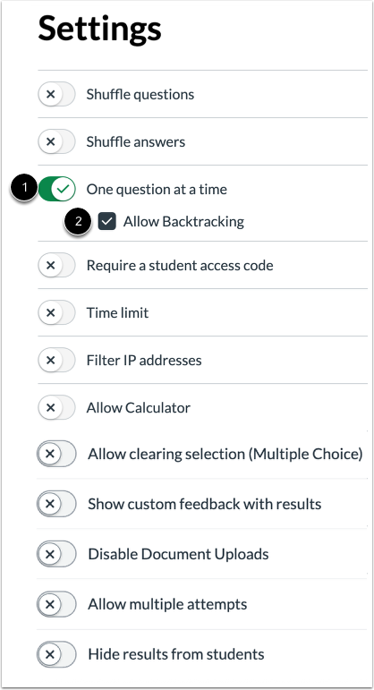 Enable one question at a time.