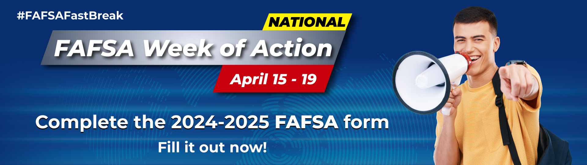 National FAFSA Week of Action April 15-19 