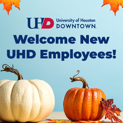 Pumpkins on a blue background and text that reads Welcome New UHD Employees! The UHD logo is above the text.
