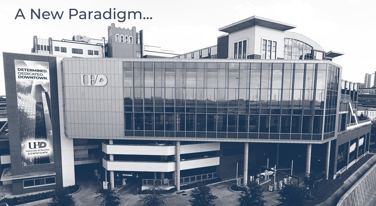 UHD One Main Building, blue-grayscale overlay. new paradigm written at the top.