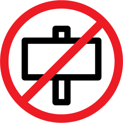 No Signs or Banners No Signs or Banners