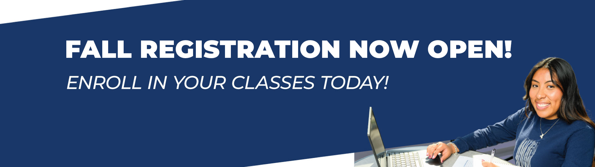Summer and Fall 2026 Registration